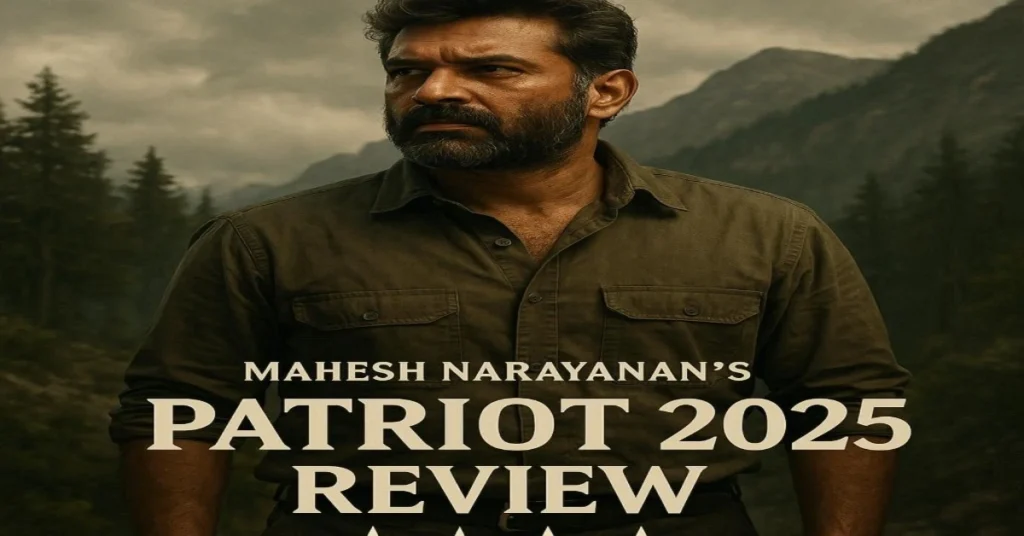 Thumbnail for Mahesh Narayanan Upcoming New Movie Patriot 2025 article showing cinematic poster style scene with generic hero character and 4.5 rating